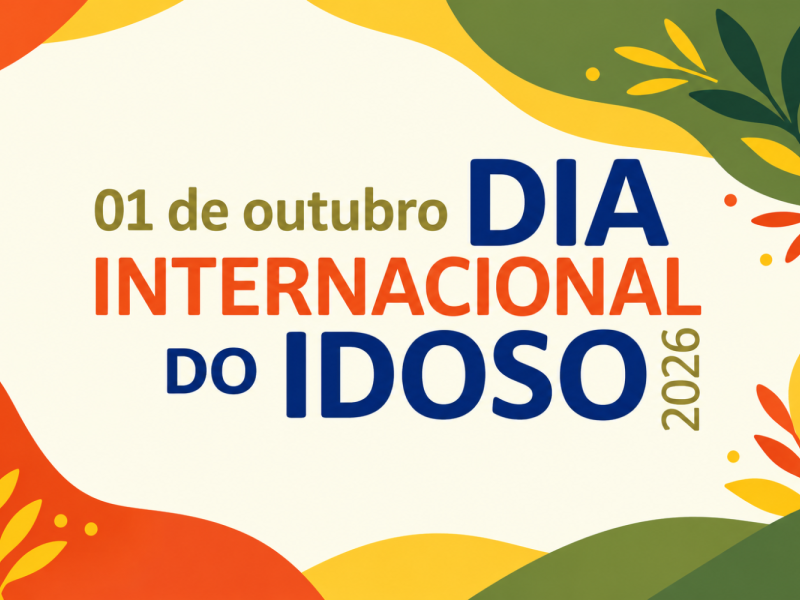 Arte do Dia Internacional do Idoso 2026, celebrado em 1º de outubro, com elementos gráficos em verde, amarelo, laranja e azul.